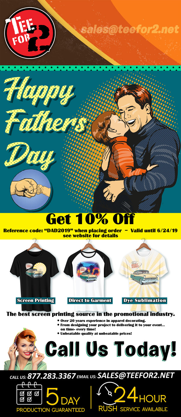 Teefor2 Father's Day Special! 2019 -EXPIRED